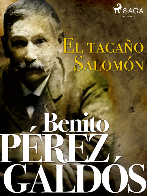 Title details for El tacaño Salomón by Benito Pérez Galdos - Available